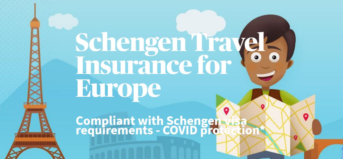 HOW TO GET TRAVEL INSURANCE FOR SCHENGEN VISA AND EUROPE
